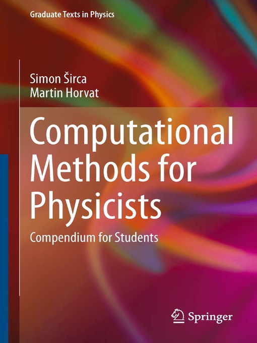 Title details for Computational Methods for Physicists by Simon Sirca - Available